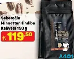 ŞEKEROĞLU MİNNETTAR HİNDİBA KAHVESİ 150 G fiyat ve kampanya bilgisi